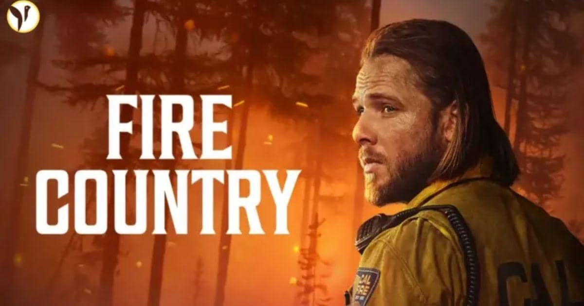 Fire Country Season 3 – Summary, Cast, Genre, Release Date, Budget, Director & Producer
