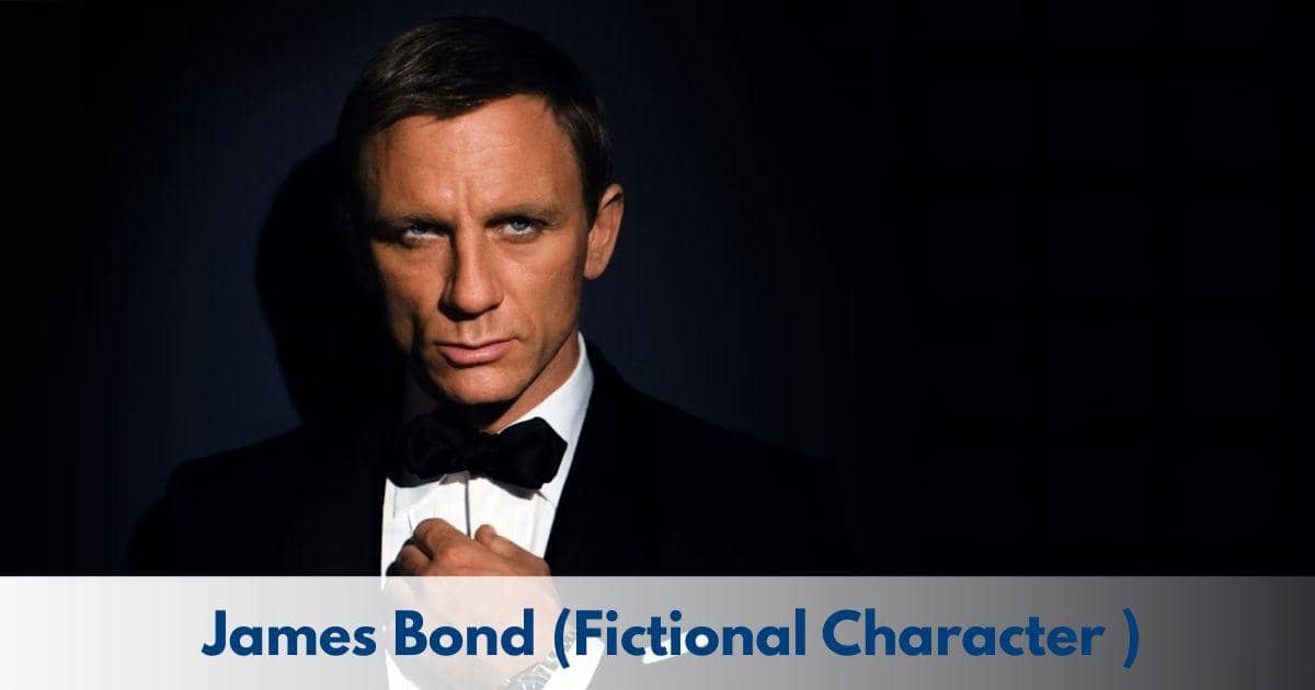 James Bond – Age, Height, Family, Career, Movies, TV Shows, Awards & Net Worth