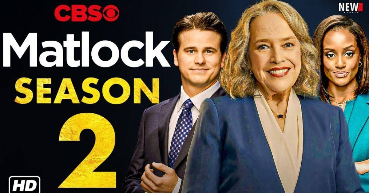 Matlock Season 2 – Summary, Cast, Genre, Release Date, Budget, Director & Producer