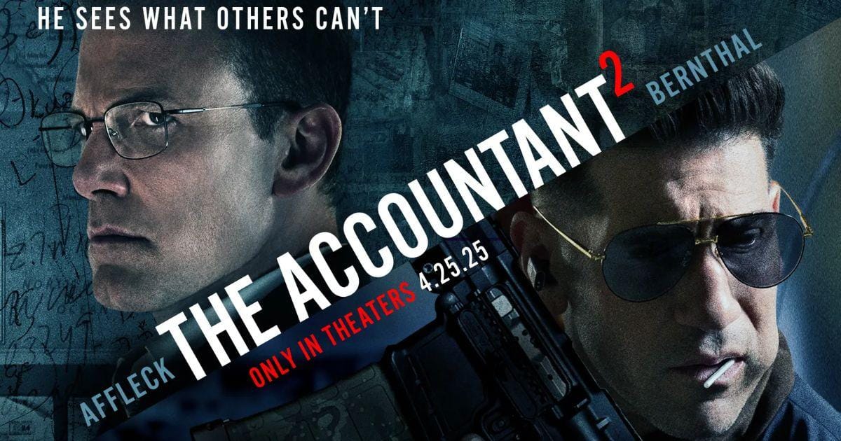 The Accountant 2 – Summary, Cast, Genre, Release Date, Budget, Director & Producer
