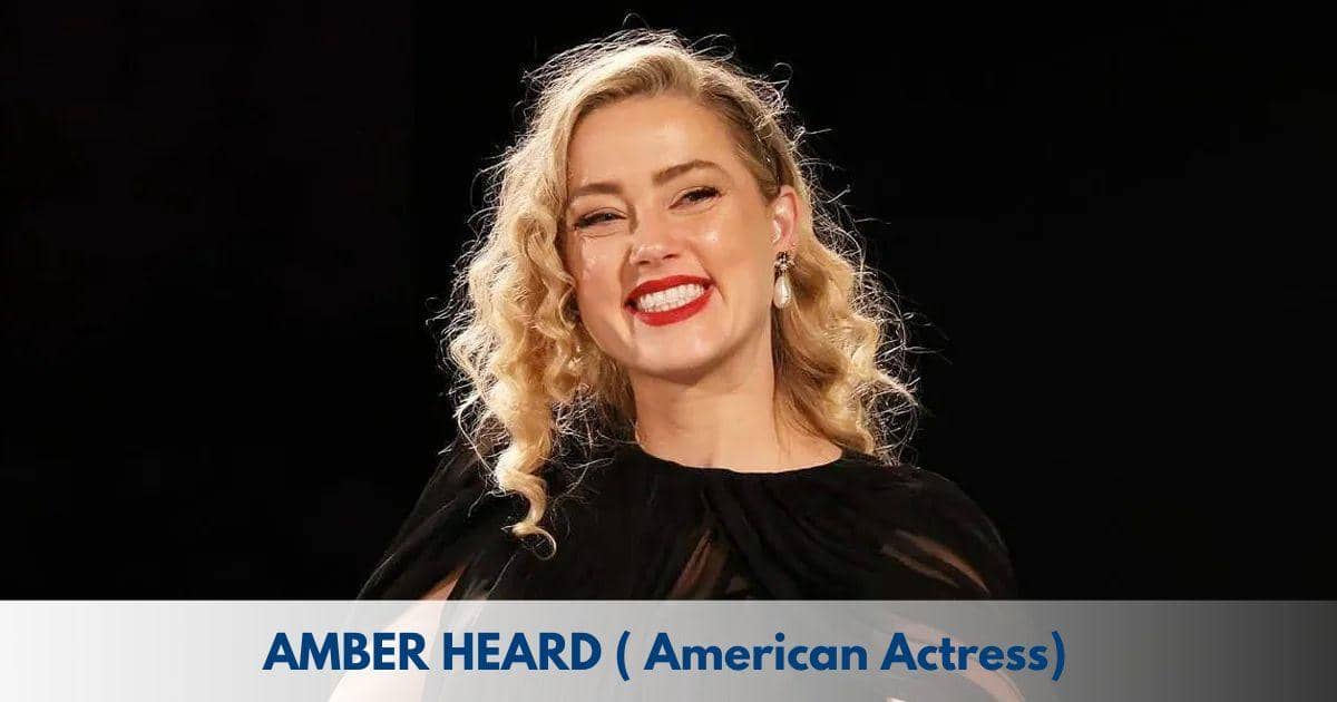 Amber Heard – Age, Height, Family, Career, TV Shows, Awards, Net Worth
