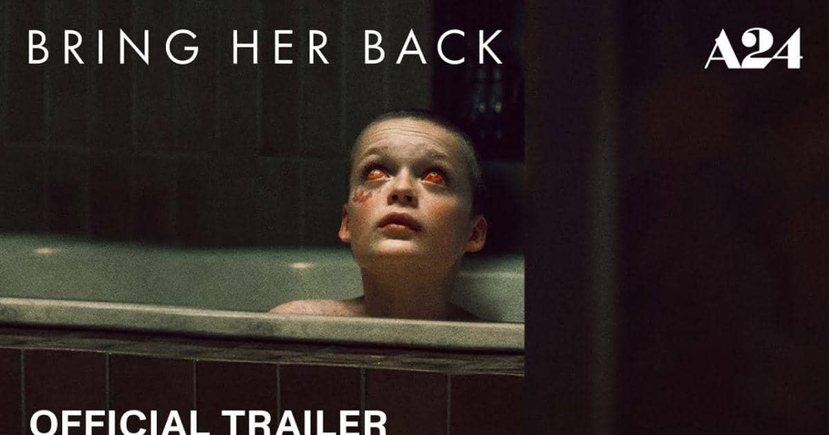 Bring Her Back – Summary, Cast, Genre, Release Date, Budget, Director & Producer