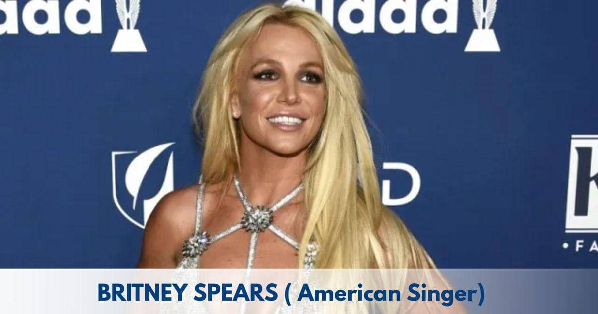 Britney Spears – Age, Height, Family, Career, TV Shows, Awards, Net Worth